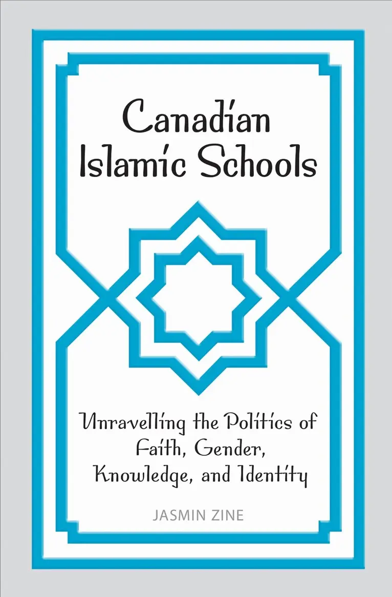 Jasmin Zine - Canadian Islamic Schools, Inbunden. Tillgänglighet: Tillfälligt slut