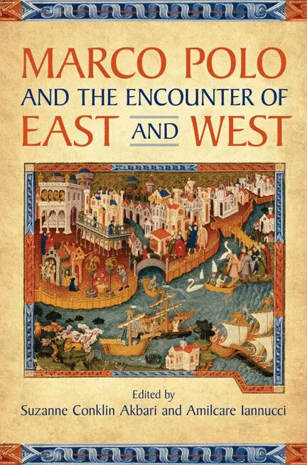 Suzanne Conklin Akbari, Amilcare Iannucci - Marco Polo and the Encounter of East and West, Inbunden. Tillgänglighet: Tillfälligt slut
