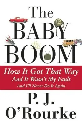 P J O'Rourke - Baby Boom, Häftad. Tillgänglighet: Tillfälligt slut