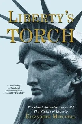 Elizabeth Mitchell - Liberty's Torch, Häftad. Tillgänglighet: Lägg i varukorg