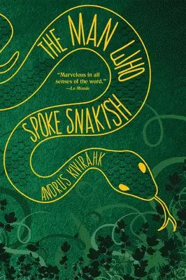 Man Who Spoke Snakish
