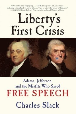 Charles Slack - Liberty's First Crisis, Häftad. Tillgänglighet: Tillfälligt slut