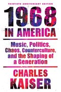 Nineteen Sixty-Eight in America