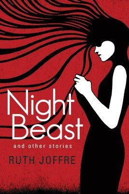 Ruth Joffre - Night Beast, Häftad
