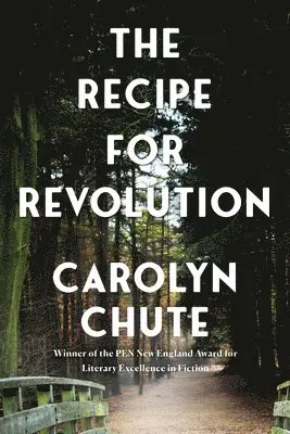 Carolyn Chute - Recipe for Revolution, Inbunden. Tillgänglighet: Tillfälligt slut