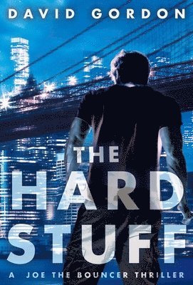 David Gordon - Hard Stuff, Inbunden. Tillgänglighet: Tillfälligt slut
