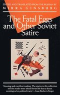 Fatal Egg" and Other Soviet Satire