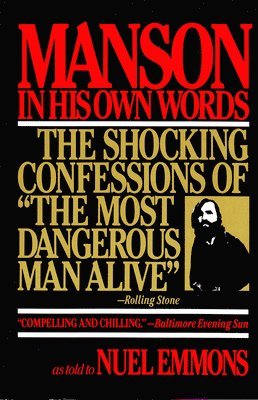 Charles Manson - Manson in His Own Words, Häftad