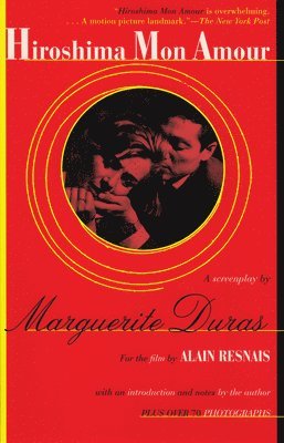 Margueritte Duras - Hiroshima Mon Amour, Häftad