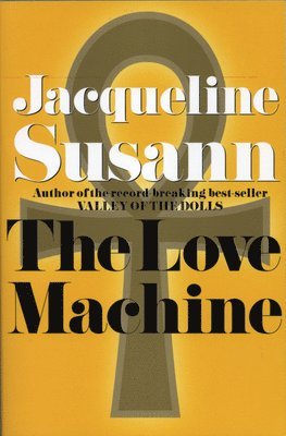 Jacqueline Susann - Love Machine, Häftad. Tillgänglighet: Tillfälligt slut