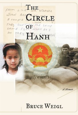 Bruce Weigl - Circle of Hanh, Häftad. Tillgänglighet: Tillfälligt slut