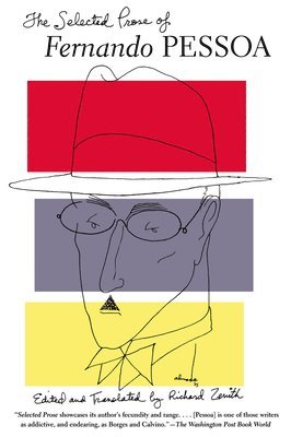Fernando Pessoa, Richard Zenith - Selected Prose of Fernando Pessoa, Häftad. Tillgänglighet: Tillfälligt slut