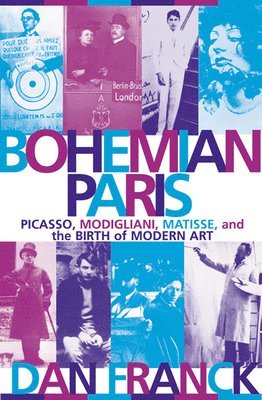 Dan Franck - Bohemian Paris, Häftad