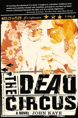 John Kaye - Dead Circus, Häftad. Tillgänglighet: Tillfälligt slut