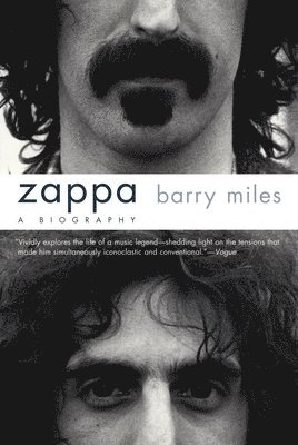 Barry Miles - Zappa, Häftad. Tillgänglighet: Tillfälligt slut
