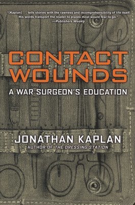 Jonathan Kaplan - Contact Wounds, Häftad. Tillgänglighet: Tillfälligt slut