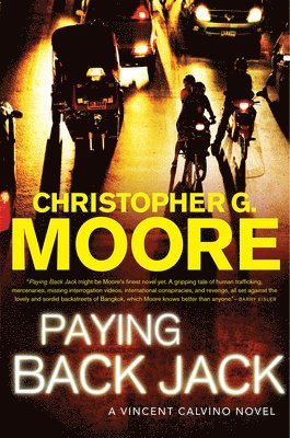 Christopher G. Moore - Paying Back Jack, Häftad
