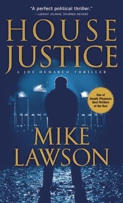 Mike Lawson - House Justice, Häftad. Tillgänglighet: Tillfälligt slut