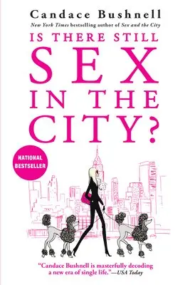 Candace Bushnell - Is There Still Sex in the City?, Inbunden. Tillgänglighet: Lägg i varukorg