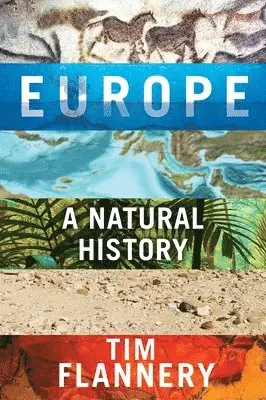 Flannery Tim - Europe, Häftad. Tillgänglighet: Lägg i varukorg