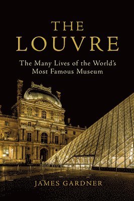 James Gardner - Louvre, Inbunden. Tillgänglighet: Lägg i varukorg