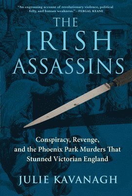 Julie Kavanagh - Irish Assassins, Inbunden. Tillgänglighet: Lägg i varukorg