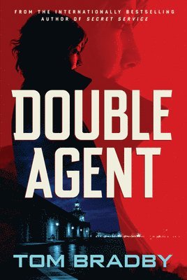 Tom Bradby - Double Agent, Häftad