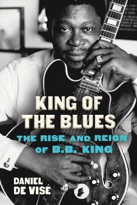 Daniel de Vise - King of the Blues, Inbunden. Tillgänglighet: Lägg i varukorg