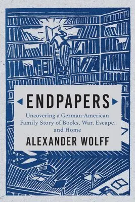 Alexander Wolff - Endpapers, Häftad. Tillgänglighet: Lägg i varukorg