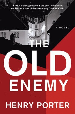 Henry Porter - Old Enemy, Inbunden. Tillgänglighet: Lägg i varukorg