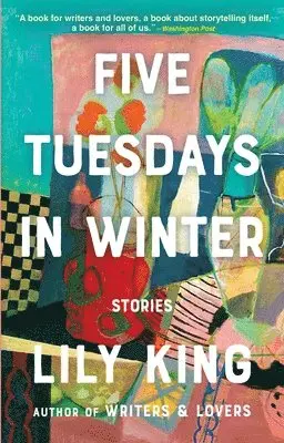 Lily King - Five Tuesdays in Winter, Inbunden. Tillgänglighet: Lägg i varukorg