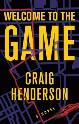 Craig Henderson - Welcome to the Game, Inbunden. Tillgänglighet: Lägg i varukorg