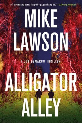 Mike Lawson - Alligator Alley, Inbunden. Tillgänglighet: Tillfälligt slut