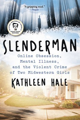 Kathleen Hale - Slenderman, Häftad. Tillgänglighet: Lägg i varukorg