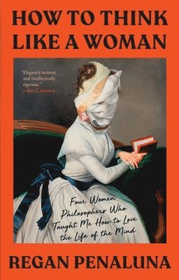Regan Penaluna - How to Think Like a Woman, Häftad. Tillgänglighet: Lägg i varukorg