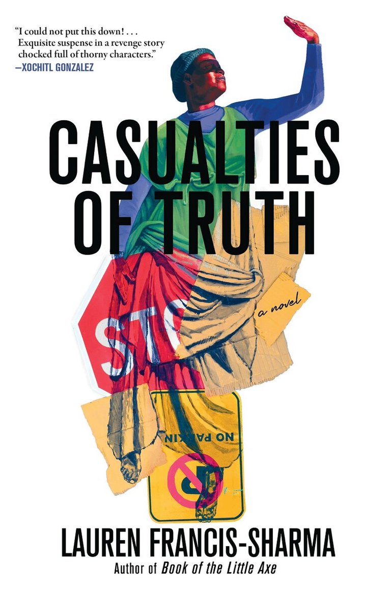 Lauren Francis-Sharma - Casualties of Truth, Inbunden