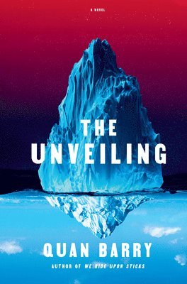 Quan Barry - Unveiling, Inbunden