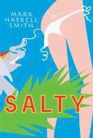 Mark Haskell Smith - Salty, Häftad