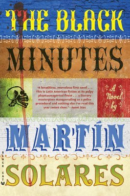 Martin Solares - Black Minutes, Häftad. Tillgänglighet: Tillfälligt slut