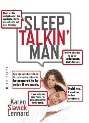 Karen Slavick-Lennard - Sleep Talkin' Man, Häftad