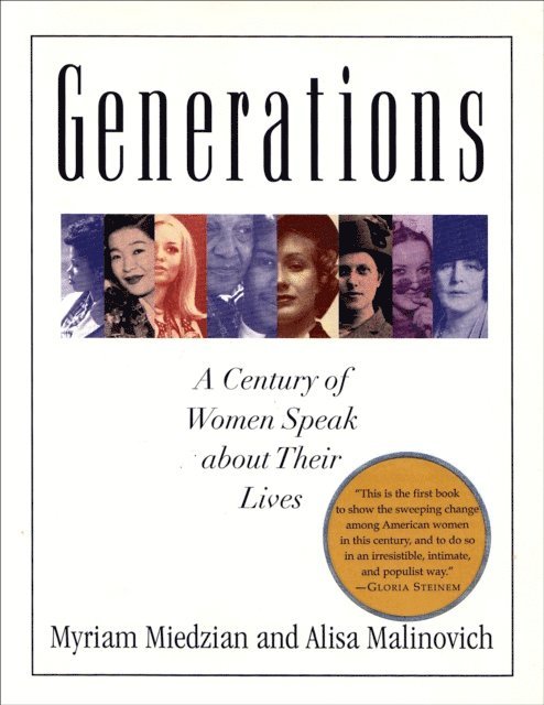 Alisa Malinovich, Myriam Miedzian - Generations, E-bok