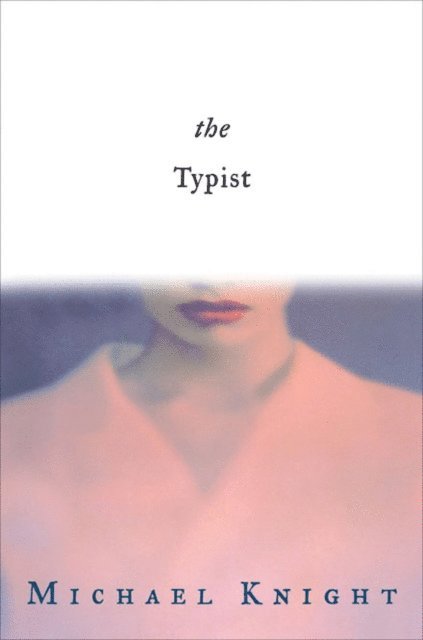 Michael Knight - Typist, E-bok