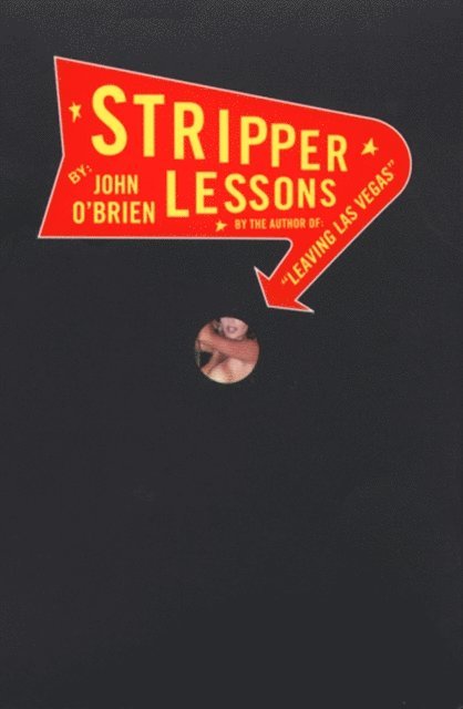 John O'Brien - Stripper Lessons, E-bok