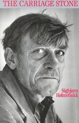 Sigbjorn Holmebakk, Frances Vardamis - Carriage Stone, Inbunden