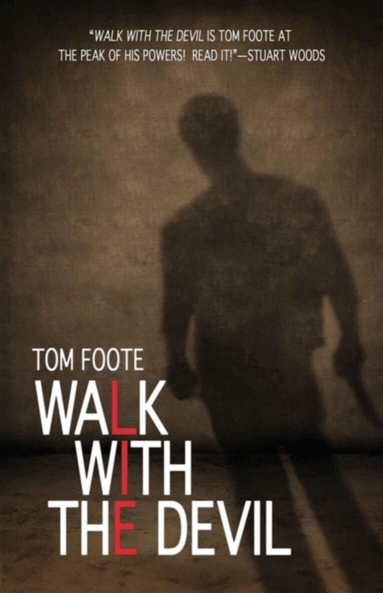 Tom Foote - A Walk With the Devil, E-bok