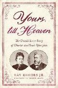 Yours, Till Heaven