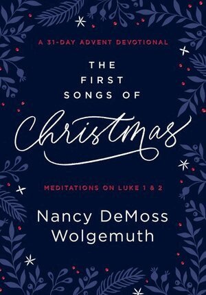 Nancy DeMoss Wolgemuth - First Songs of Christmas, Inbunden. Tillgänglighet: Lägg i varukorg