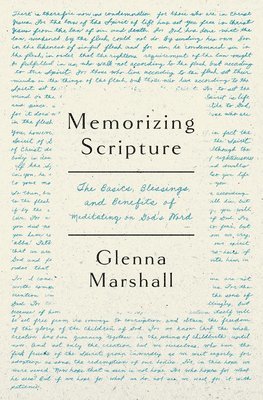 Glenna Marshall - Memorizing Scripture, Häftad