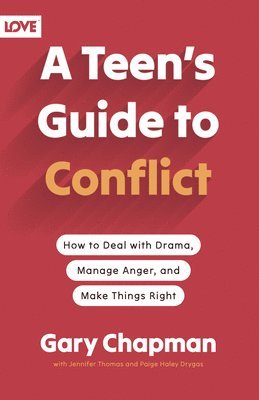 Teen's Guide to Conflict, A