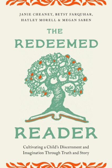Megan Saben, Hayley Morell, Betsy Farquhar, Janie Cheaney - Redeemed Reader, E-bok